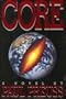 Core: A Novel