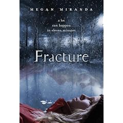 Fracture by Megan Miranda
