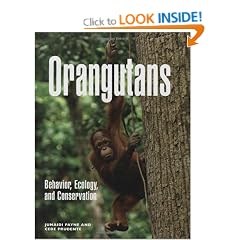 Orangutans: Behavior, Ecology, and Conservation