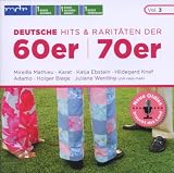 Neue Oldies braucht das Land Vol. 3 / Deutsche Hits & Rarit&auml;ten der 60er/70er