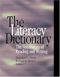 The Literacy Dictionary: The Vocabulary of Reading and Writing