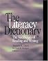 The Literacy Dictionary: The Vocabulary of Reading and Writing
