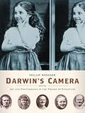 Darwins Camera : Art and Photography in the Theory of Evolution