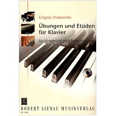 Et�den und �bungen f�r Klavier: f�r Unterricht und Selbststudium
