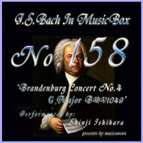 Bach In Musical Box 158 / Brandenburg Concert No4 G Major Bwv1049