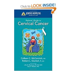 Johns Hopkins Patients' Guide to Cervical Cancer by Colleen C. McCormick and Robert L. Giuntoli II