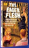The Eager Flesh