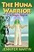 The Huna Warrior: The Magic Begins at Amazon: 51%2BxNIH4EDL._SL75_