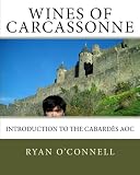 Wines of Carcassonne: Introduction to the Cabardès AOC