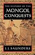 The History of the Mongol Conquests