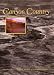 Canyon Country (Plateau Magazine, Vol 64/1)