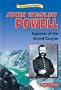 John Wesley Powell: Explorer of the Grand Canyon (Historical American Biographies)