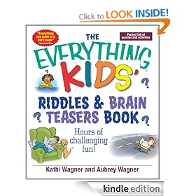 The Everything Kids Riddles & Brain Teasers Book: Hours of Challenging Fun (Everything Kids')