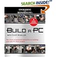 Build a PC with Scott Mueller (Video Training Upgrading and Repairing PCs) (Upgrading and Repairing)