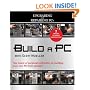 Build a PC with Scott Mueller (Video Training Upgrading and Repairing PCs) (Upgrading & Repairing PC's (W/DVD))