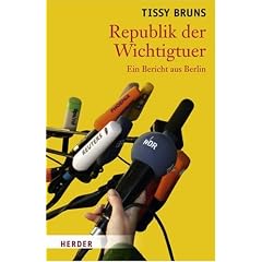 Republik der Wichtigtuer. Ein Bericht aus Berlin
