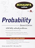 Schaum's Outline of Probability, Second Edition (Schaum's Outlines)