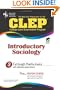 CLEP Introductory Sociology (CLEP Test Preparation)