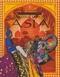Introduction To Asia: Internet Linked (Elizabeth Dalby)