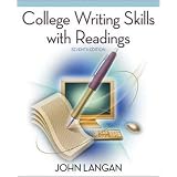College Writing Skills with Readings, 7th Edition ~ John Langan