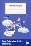 Das Schreibschrift-Training. Lateinische Ausgangsschrift