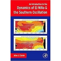 An Introduction to the Dynamics of El Nino & the Southern Oscillation (Hardcover)