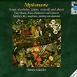 Mythomania: Songs of Witches Fairies Wizards