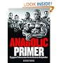 Musclemag International's Anabolic Primer: An Information Packed Reference Guide to Ergogenic Aids for Hardcore Bodybuilders
