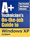 A+ Technician's On-the-Job Guide to Windows XP