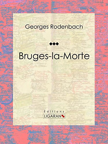 Bruges-la-Morte: Roman fantastique (French Edition)