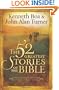 The 52 Greatest Stories of the Bible: A Devotional Study