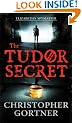 The Tudor Secret (Elizabeths Spymaster 1)