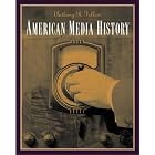 Click here to buy  American Media History (with InfoTrac )  by Anthony Fellow.
