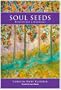 Soul Seeds: Revelations and Drawings