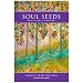 Soul Seeds: Revelations and Drawings