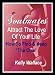Soulmates - Attract The Love Of Your Life: How To Find & Keep "The One" (Intuitive Living)
