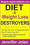 Dieta e Destroyers Perdita di peso! - Plus Scarica GRATIS eBook Bonus, Value $ 20