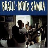 Brazil Samba Roots