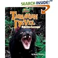 Tasmanian Devil: Nighttime Scavenger (Uncommon Animals) by  Joyce L. Markovics