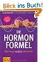 Die Hormonformel: Wie Frauen wirklich abnehmen
