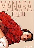 Le Déclic - Tome 1 - Nouvelle édition couleur