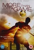 More than Just a Game [DVD] [2009]