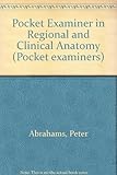 Pocket examiner in regional and clinical anatomy