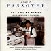 A Taste of Passover