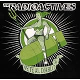 Vete Al Diablo!von "The Radioactives"