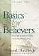 Basics for Believers Gift Edition (Basic for Believers)