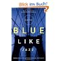 Blue Like Jazz: Nonreligious Thoughts on Christian Spirituality