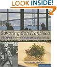 Savoring San Francisco: Recipes from the city's neighborhood restaurants