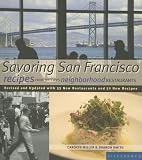 Image of Savoring San Francisco: Recipes from the city's neighborhood restaurants