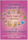 Including children with early signs of dyslexia in the foundation stage